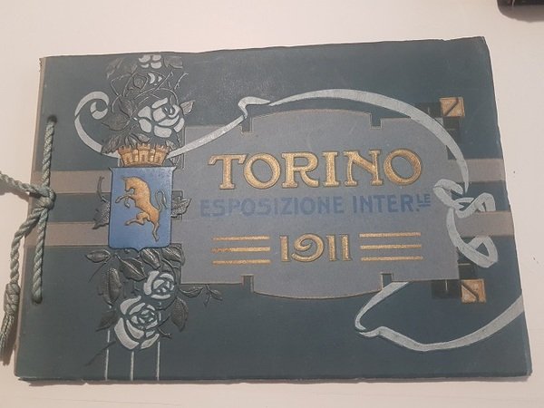 TORINO ESPOSIZIONE INTERNAZIONALE 1911
