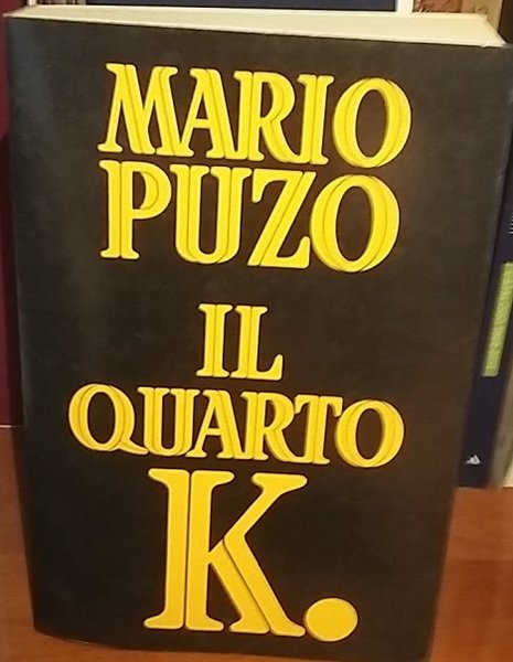 IL QUARTO K.