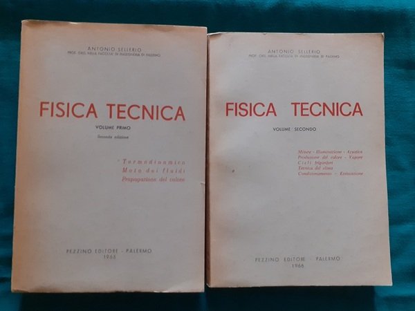 FISICA TECNICA1 VOL. TERMODINAMICA, MOTO DEI FLUIDI, PROPAGAZIONE DEL CALORE …