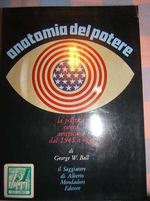 ANATOMIA DEL POTERE LA POLITICA ESTERA AMERICANA DAL 1945 A …