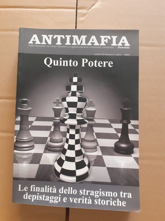 ANTIMAFIA QUINTO POTERE RIVISTA DI INFORMAZIONE SU COSA NOSTRA E …