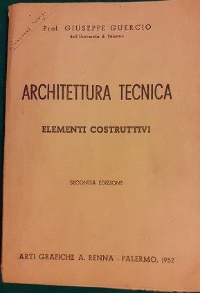 ARCHITETTURA TECNICA ELEMENTI COSTRUTTIVI SECONDA EDIZIONE