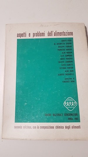 ASPETTI E PROBLEMI DELL'ALIMENTAZIONE