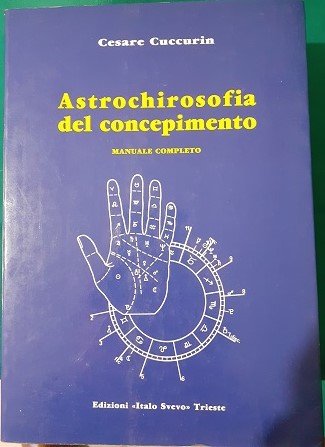 ASTROCHIROSOFIA DEL CONCEPIMENTO MANUALE COMPLETO