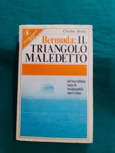 BERMUDA IL TRIANGOLO MALEDETTO