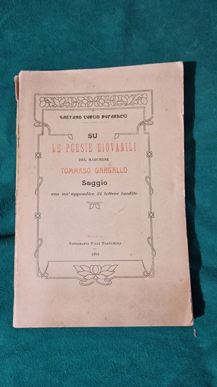 BUFARDECI SU LE POESIE GIOVANILI DEL MARCHESE TOMMASO GARGALLO SAGGIO …