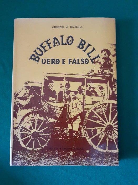 BUFFALO BILL VERO E FALSO