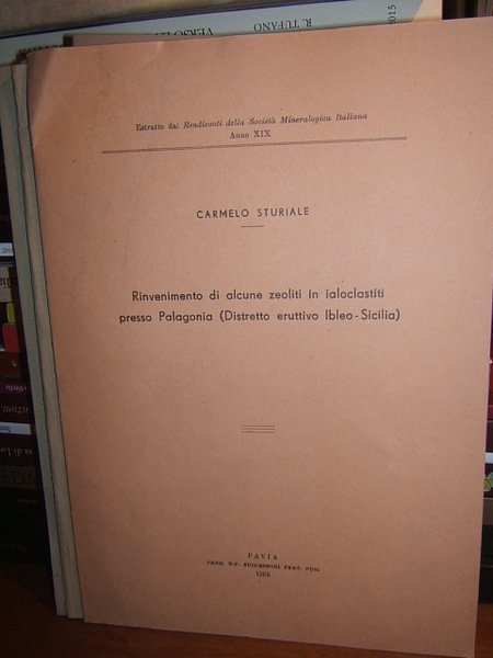 RINVENIMENTO DI ALCUNE ZEOLITI IN IALOCLASTITI PRESSO PALAGONIA (DISTRETTO EURTTIVO …