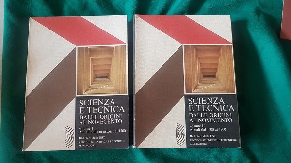 SCIENZA E TECNICA DALLE ORIGINI AL NOVECENTO