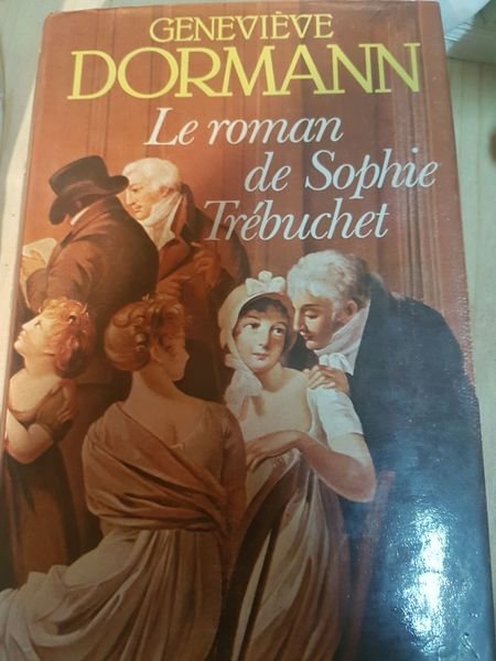 LE ROMAN DE SOPHIE TREBUCHET