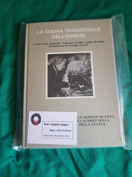 LA CUCINA TRADIZIONALE DELL'ENNESE 275 RICETTE RACCOLTE