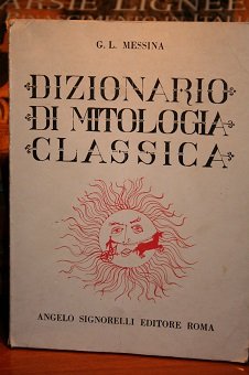 DIZIONARIO DI MITOLOGIA CLASSICA.