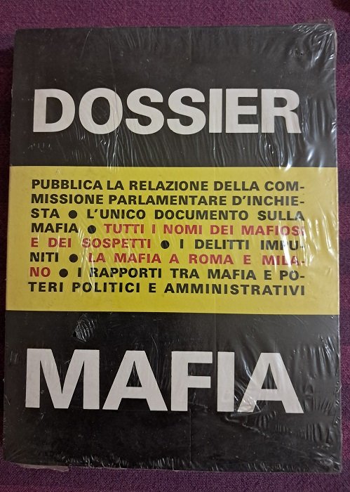 DOSSIER MAFIA PUBBLICA LA RELAZIONE DELLA COMMISSIONE PARLAMENTARE D'INCHIESTA