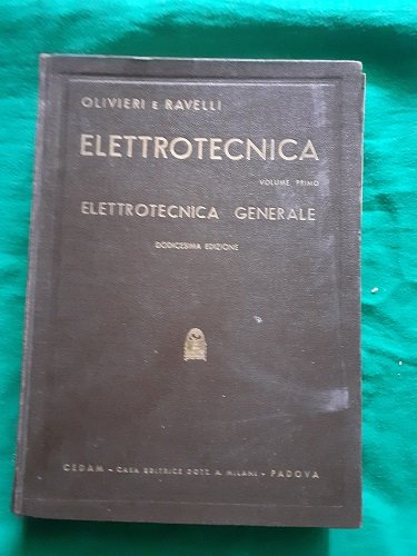 ELETTROTECNICAVOL. 1 ELETTROTECNICA GENERALE