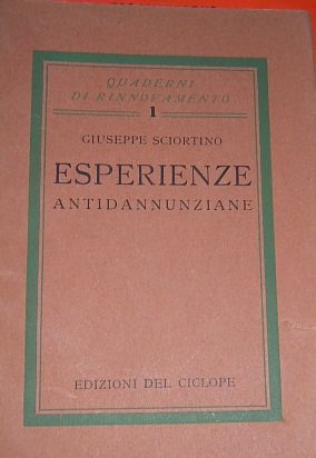 ESPERIENZE ANTIDANNUNZIANE.