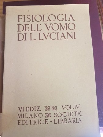 FISIOLOGIA DELL'UOMO VOLUME QUARTO ORGANI DEI SENSI VEGLIA SONNO