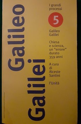 GALILEO GALILEI STORIA DI UN ERRORE