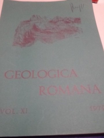 GEOLOGICA ROMANA VOL XI.