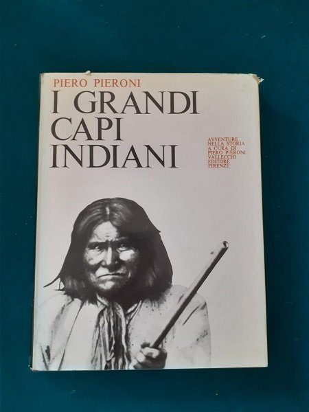 I GRANDI CAPI INDIANI