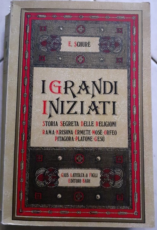 I GRANDI INIZIATI. STORIA SEGRETA DELLE RELIGIONI