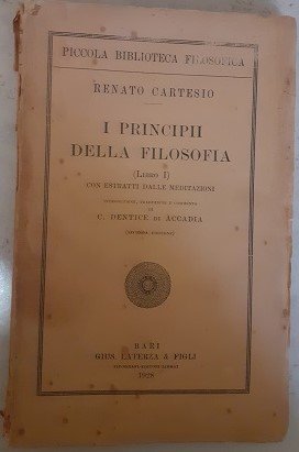 I PRINCIPI DELLA FILOSOFIA (LIBRO I) CON ESTRATTI DALLE MEDITAZIONI