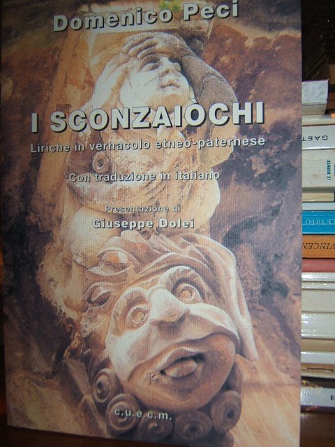 I SCONZAIOCHI.