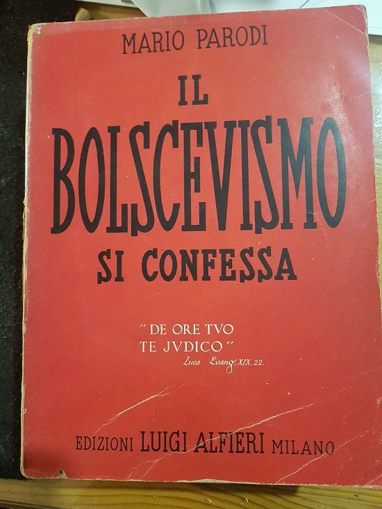 IL BOLSCEVISMO SI CONFESSA