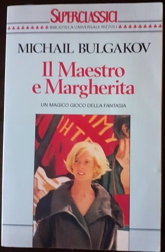 IL MAESTRO E MARGHERITA