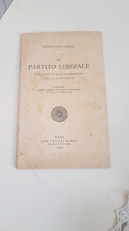 IL PARTITO LIBERALE IL SUO UFFICIO E LE SUE RELAZIONI …