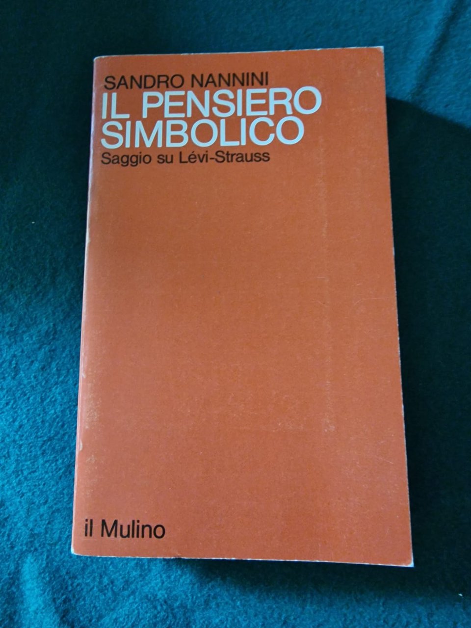 IL PENSIERO SIMBOLICO SAGGIO SU LEVI-STRAUSS