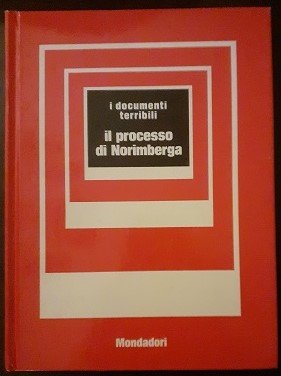 IL PROCESSO DI NORIMBERGA