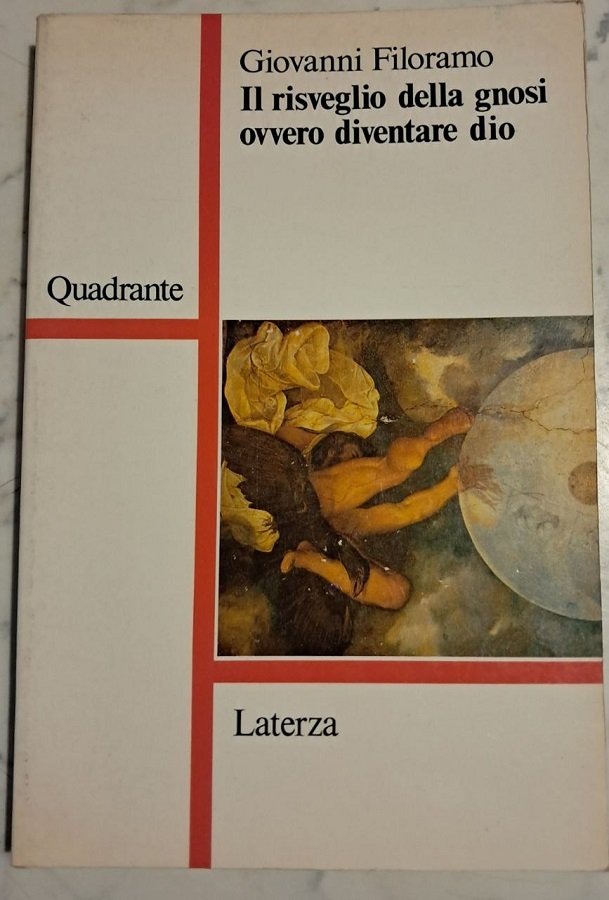 IL RISVEGLIO DELLA GNOSI OVVERO DIVENTARE DIO