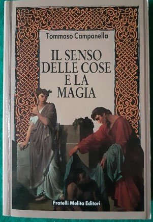 IL SENSO DELLE COSE E LA MAGIA