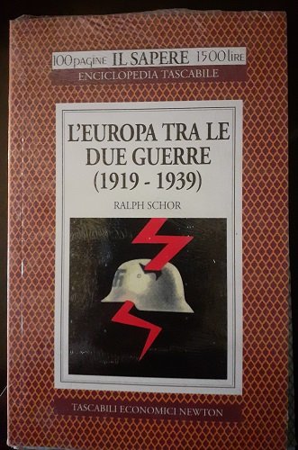 L'EUROPA TRA LE DUE GUERRE (1919 - 1939)