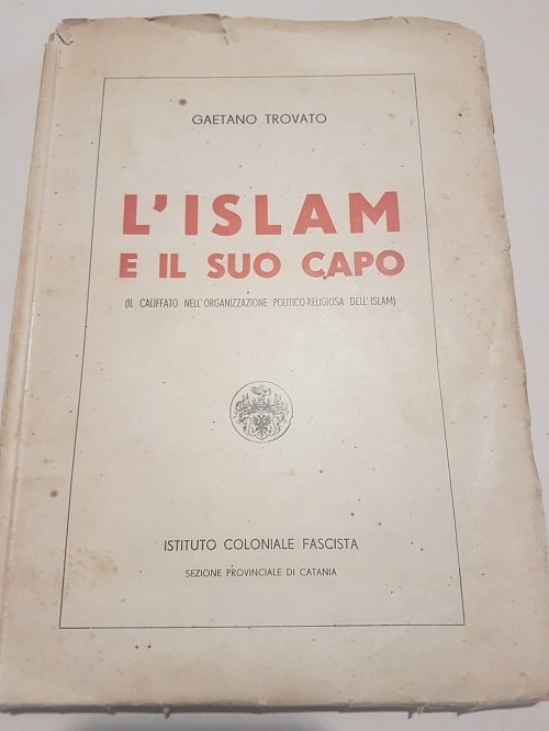 l'islam e il suo capo ( il califfato nell'organizzazione politico …