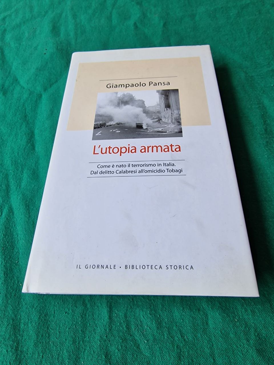 L'UTOPIA ARMATA COME ? NATO IL TERRORISMO IN ITALIA DAL …