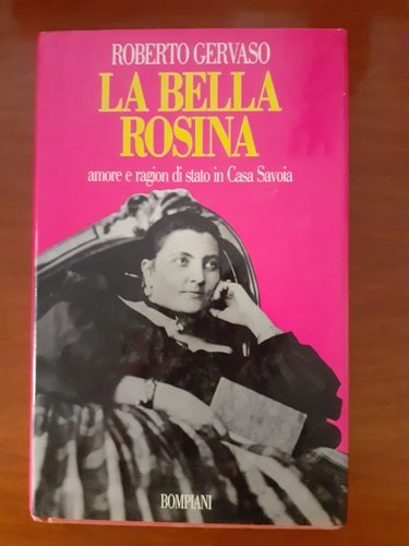 LA BELLA ROSINA, AMORI E RAGION DI STATO IN CASA …