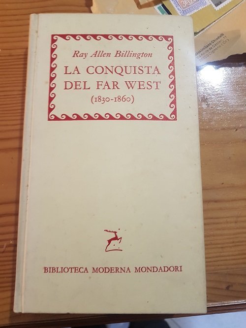 LA CONQUISTA DEL FAR WEST 1830 - 1860