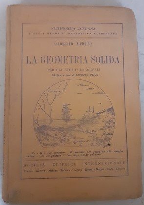 LA GEOMETRIA SOLIDA PER GLI ISTITUTI MAGISTRALI