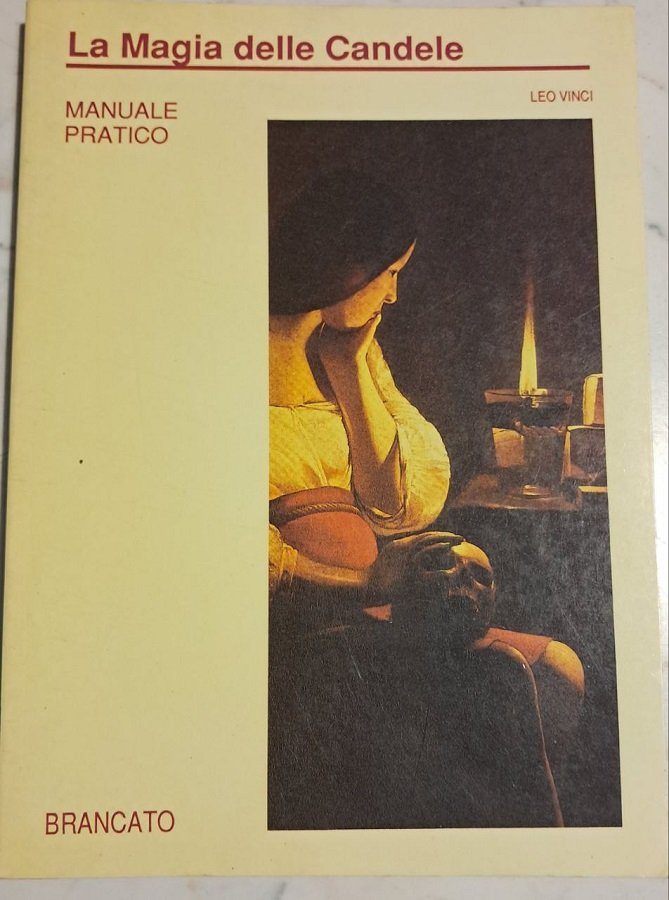 LA MAGIA DELLE CANDELE MANUALE PRATICO