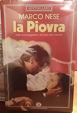 LA PIOVRA. DALLA SCENEGGIATURA DI ENNIO DE CONCINI.