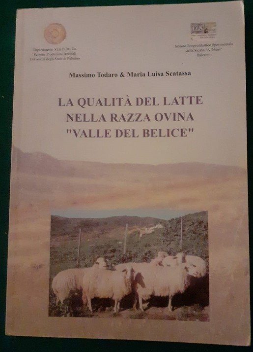 LA QUALITA' DEL LATTE NELLA RAZZA OVINA VALLE DEL BELICE