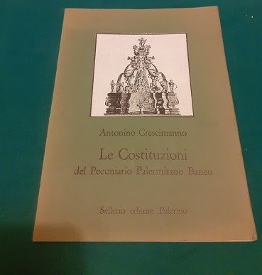 LE COSTITUZIONI DEL PECUNIARIO PALERMITANO BANCO