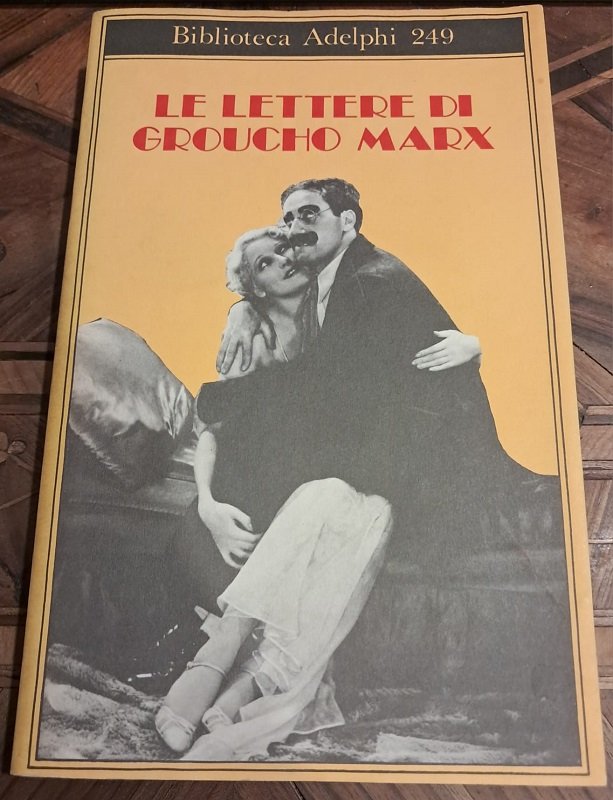 LE LETTERE DI GROUCHO MARX 1992