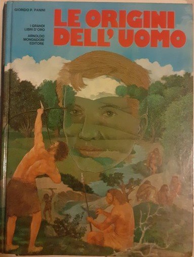 LE ORIGINI DELL'UOMO