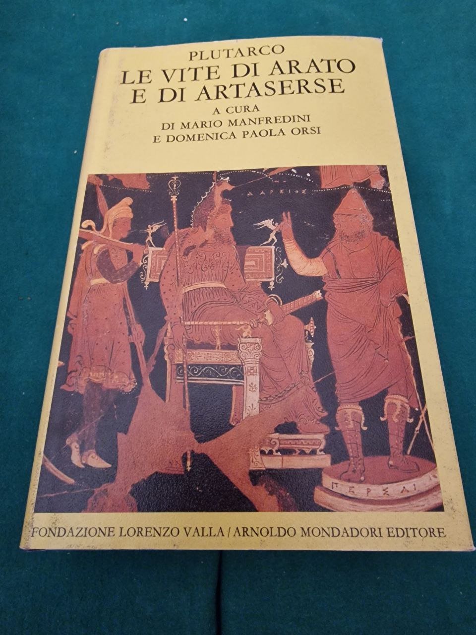 LE VITE DI ARATO E DI ARTASERSE