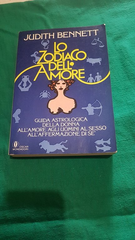 LO ZODIACO DELL'AMORE GUIDA ASTROLOGOCA DELLA DONNA ALL'AMORE AGLI UOMINI …