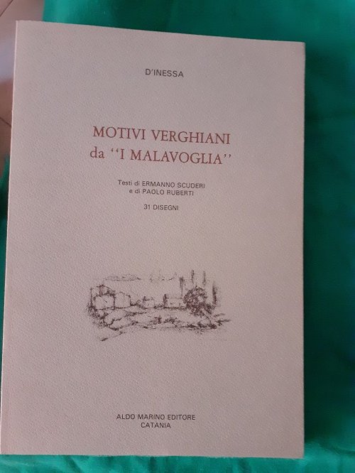 MOTIVI VERGHIANI DA I MALAVOGLIA TESTI DI ERMANNO SCUDERI E …