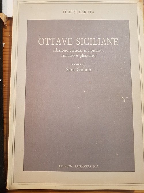 OTTAVE SICILIANE EDIZIONE CRITICA INCIPITARIO RIMARIO E GLOSSARIO