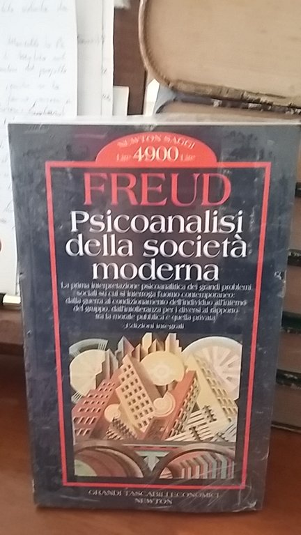 PSICOANALISI DELLA SOCIETA' MODERNA